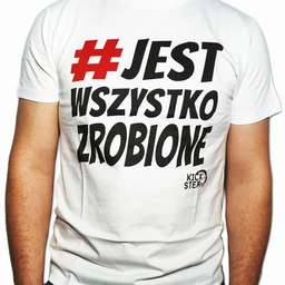 thumbnail image for Koszulka #JestWszystkoZrobione Biała