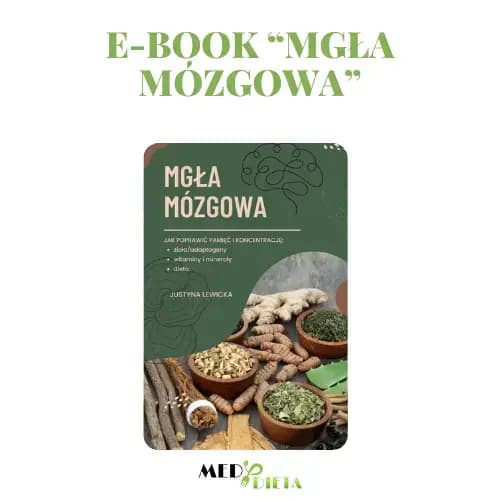 eBook "Mgła mózgowa" - dietetyk Justyna Lewicka