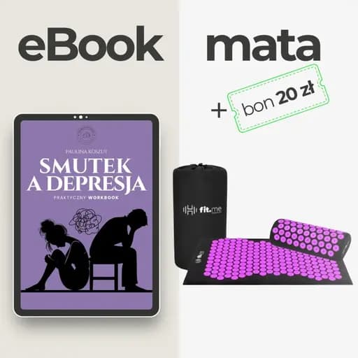 eBook SMUTEK A DEPRESJA + mata akupresyjna + bon o wartości 20 zł - Polski Psycholog Paulina Koszut